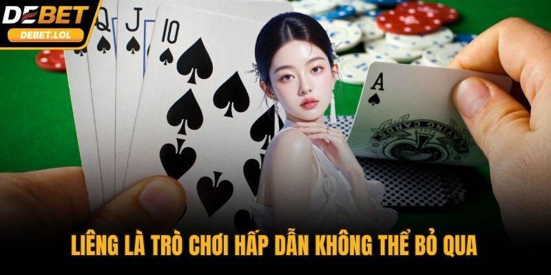 Liêng là trò chơi hấp dẫn không thể bỏ qua