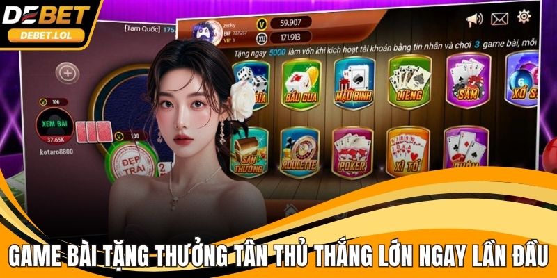 Game bài tặng thưởng tân thủ